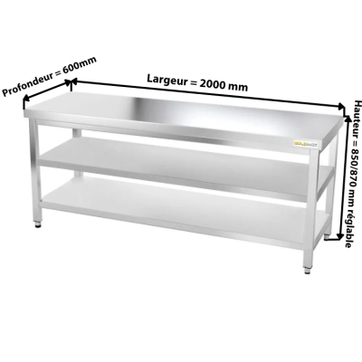 Table inox 2000 x 600 mm avec 2 étagères / GOLDINOX