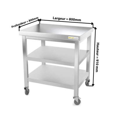 Table inox 800 x 800 mm avec 2 étagères sur roulettes / GOLDINOX