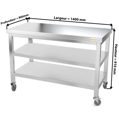 Table inox 1400 x 800 mm avec 2 étagères sur roulettes / GOLDINOX